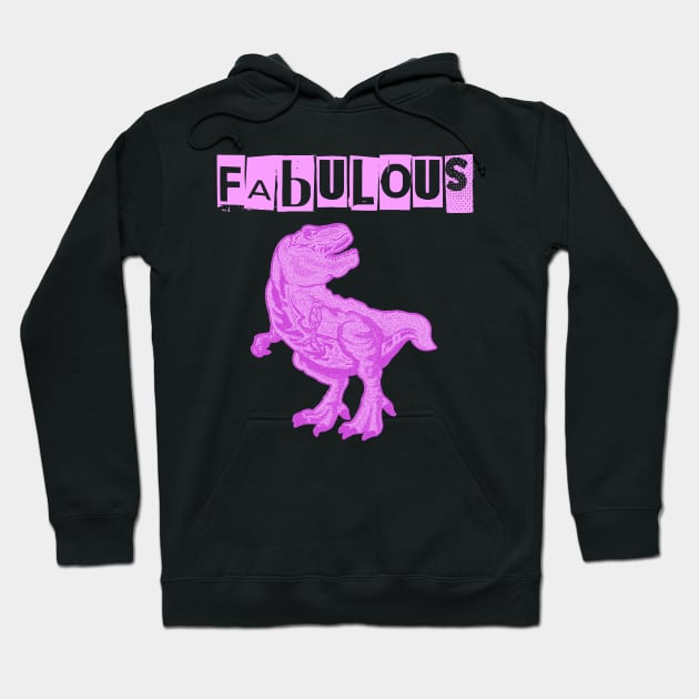 Tyrannosaurus Rex is Fab Hoodie by IEatFanBoys